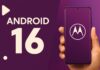 آپدیت اندروید 16 برای موتورولا